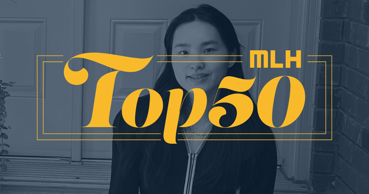 MLH Top 50 Hacker, 14x Hackathon Finalist